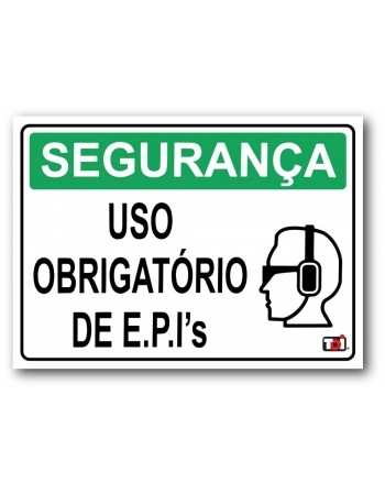 PLACA SINALIZACAO 1-TOI 18X25 USO EPIS*